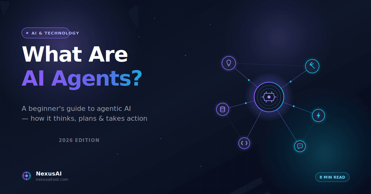 What Are AI Agents? A Beginner Guide to Agentic AI (2026)